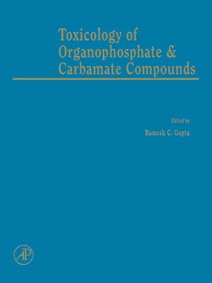 cover image of Toxicology of Organophosphate and Carbamate Compounds